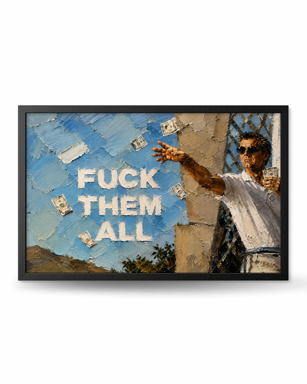 Fuck Them All